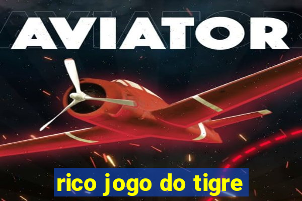 rico jogo do tigre